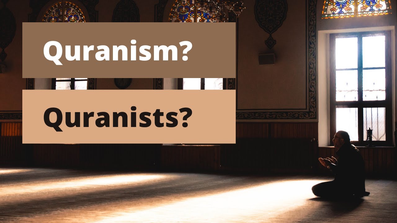 What is Quranism and who are the Quranists?