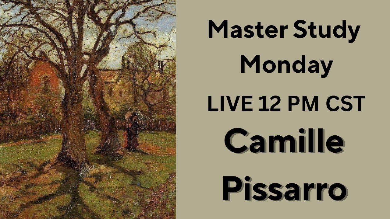 Camille Pissarro Master Study Monday OIl Painting Landscape Art History