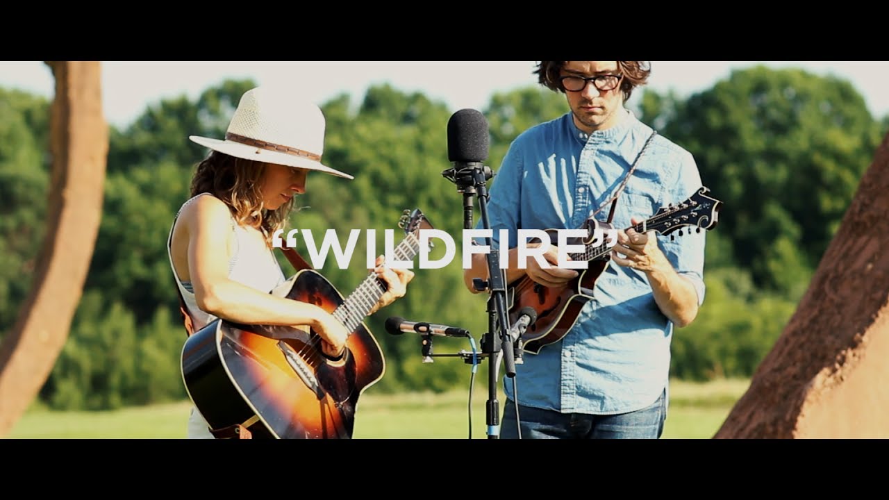 Mandolin Orange - “Wildfire”