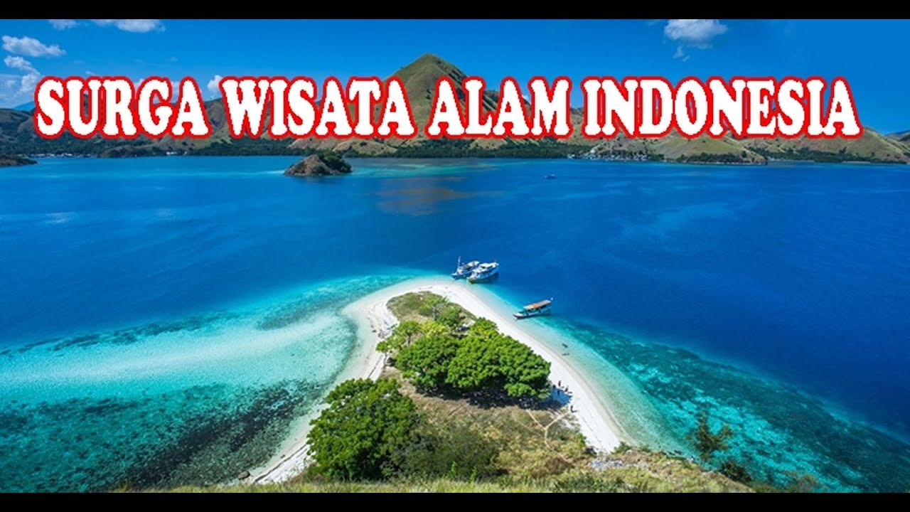 Destinasi Wisata Alam di Indonesia Yang Paling Diminati Sepanjang Tahun