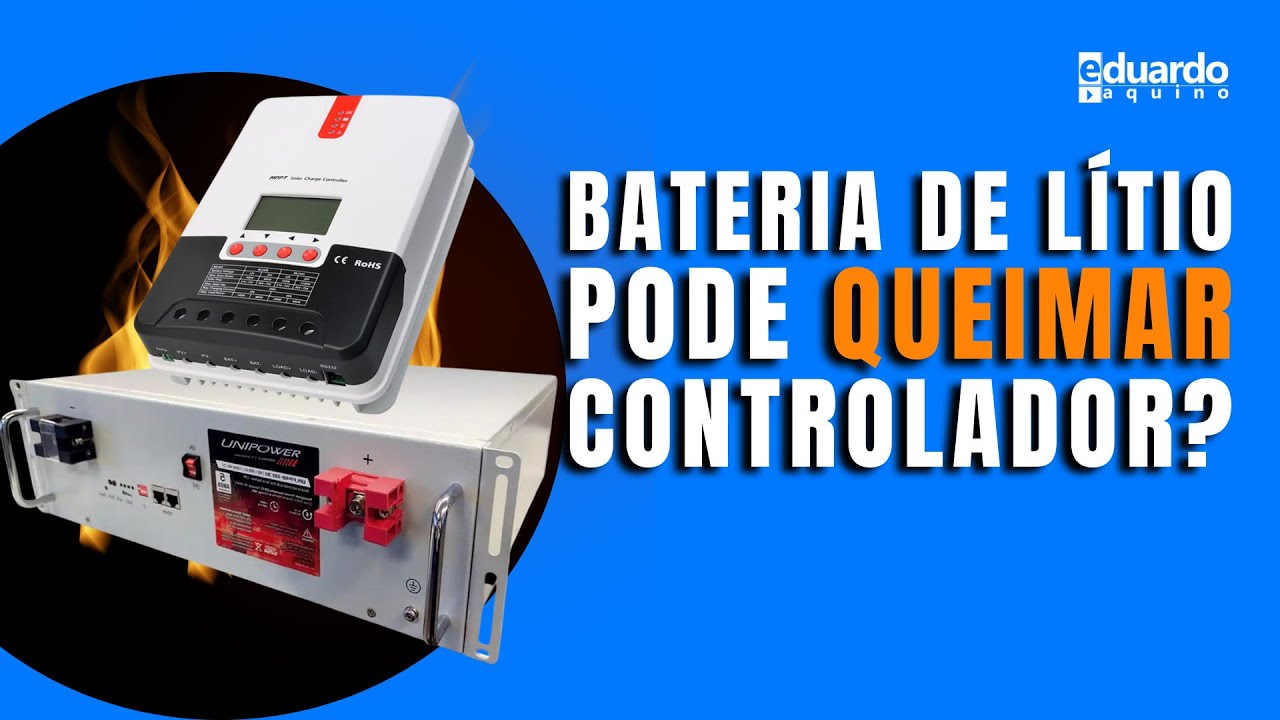 Se a BMS da BATERIA de LÍTIO desligar, Vai QUEIMAR o Controlador de Carga