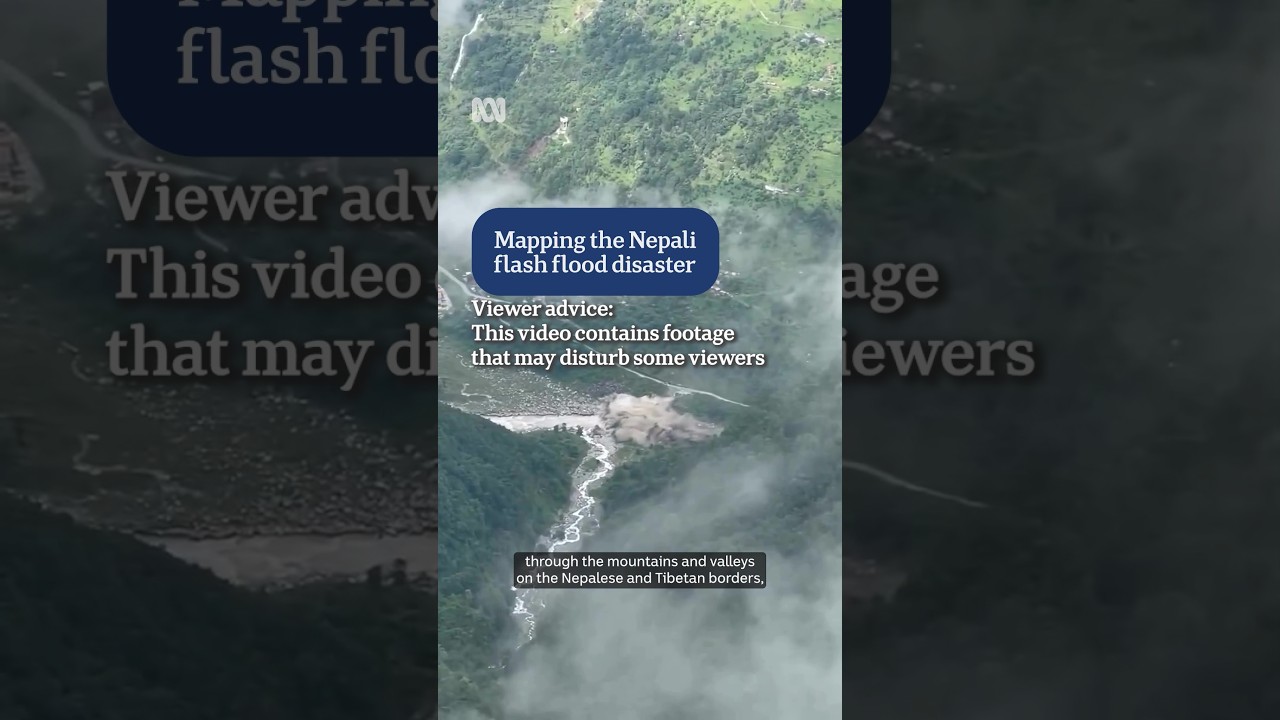 Mapping the Nepali flash flood disaster | ABC NEWS Verify