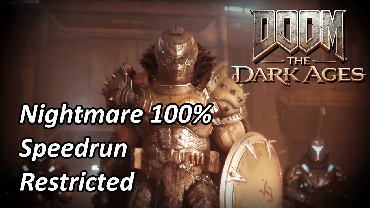 DOOM: The Dark Ages Nightmare 100% Speedrun in 3:25:16