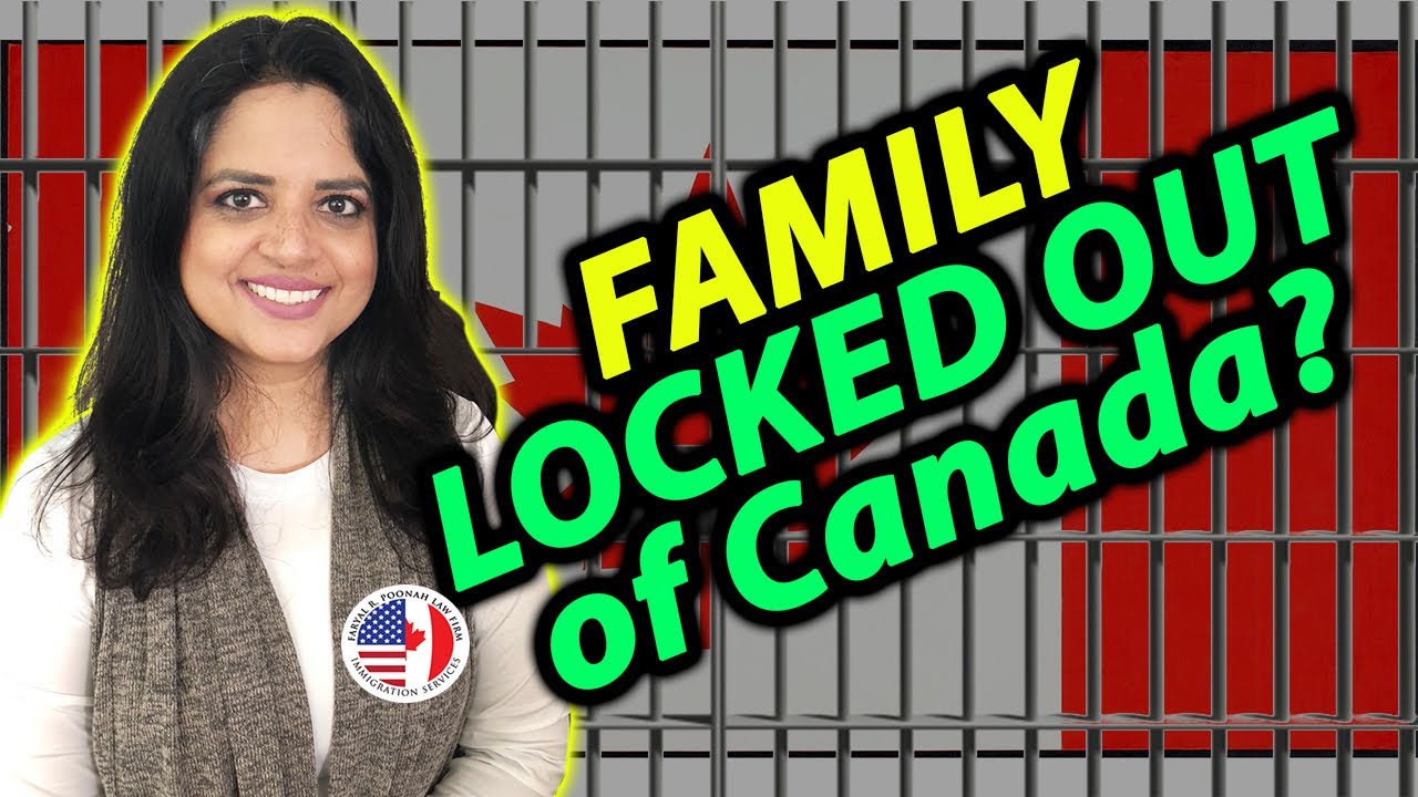 Can Immediate Family of Canadian Citizens and PR Holders Enter Canada Now? | Poonah Immigration Law