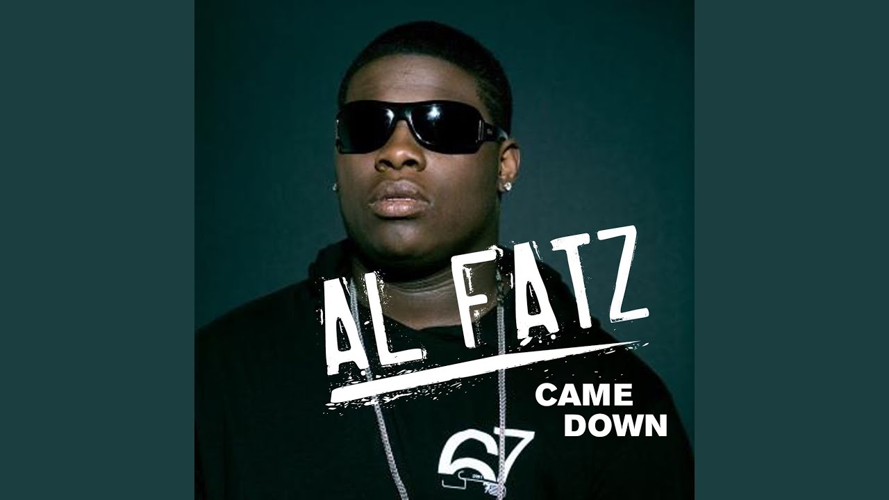 Came Down