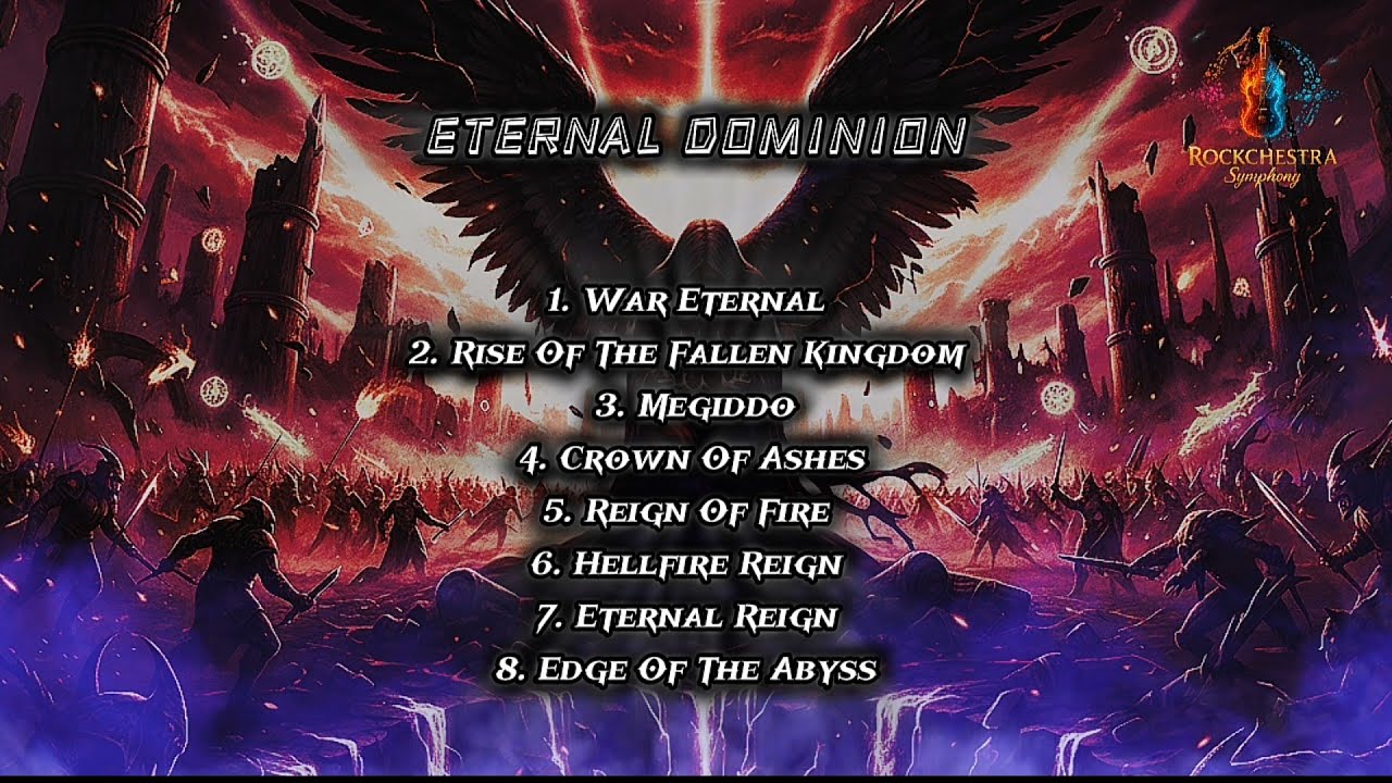 ETERNAL DOMINION &ndash; Epic Dark Fantasy Battle Music Album | Powerful Rockchestra Metal Symphonic