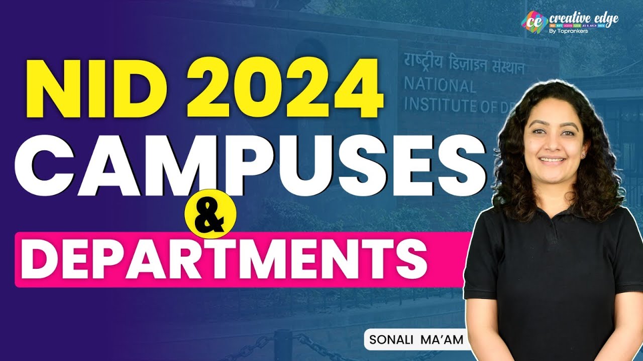 NID Top Campuses & its Departments | NID Campuses & Available Seats | NID Top Colleges📍