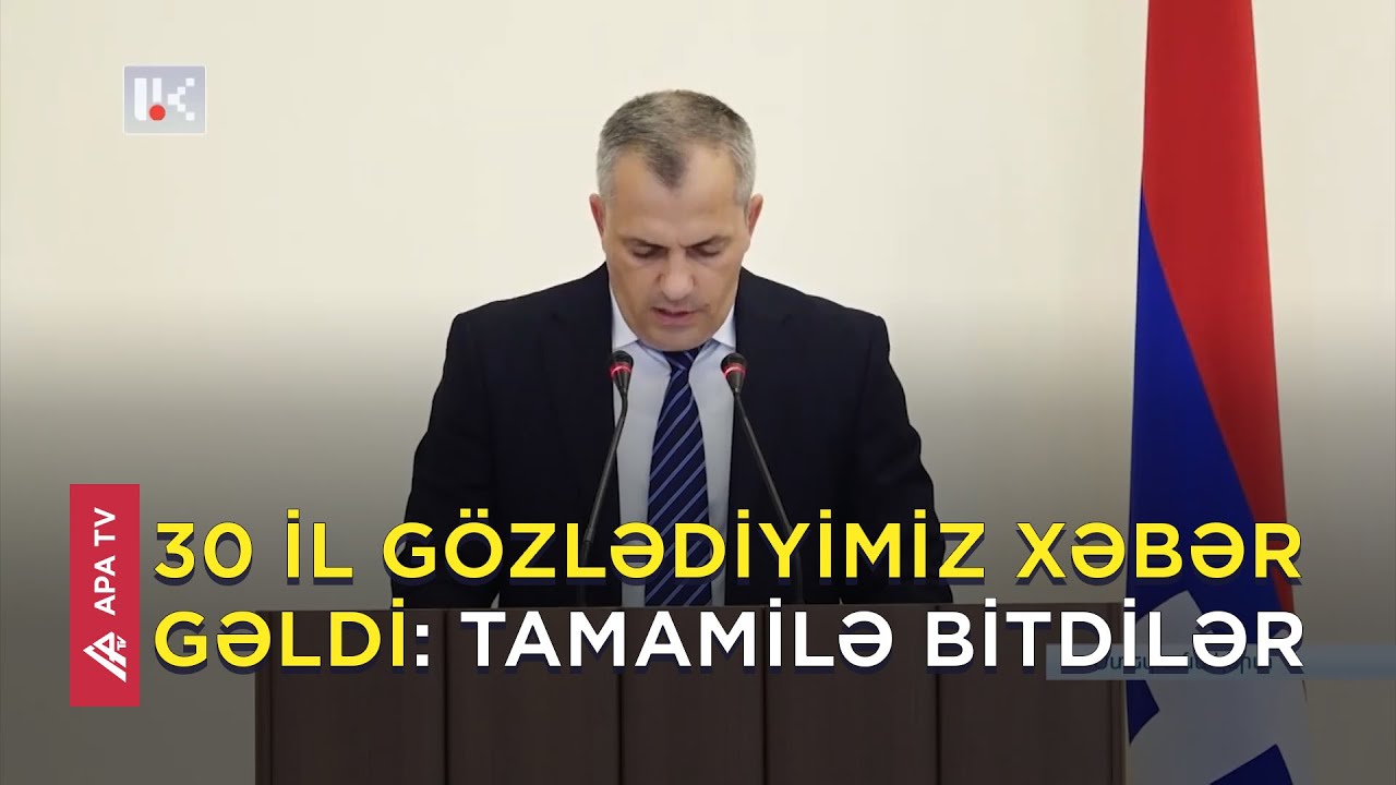 Azərbaycanın Qarabağ b&ouml;lgəsindəki qondarma qurum &ouml;z&uuml;n&uuml; buraxdı &ndash; APA TV