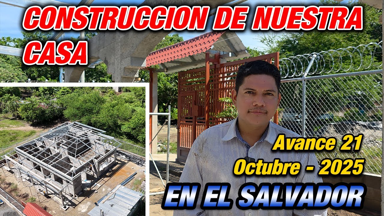#129 CUANTO LLEVAMOS GASTADO EN LA CONSTRUCCION DE NUESTRA CASA EN EL SALVADOR? Parte 21