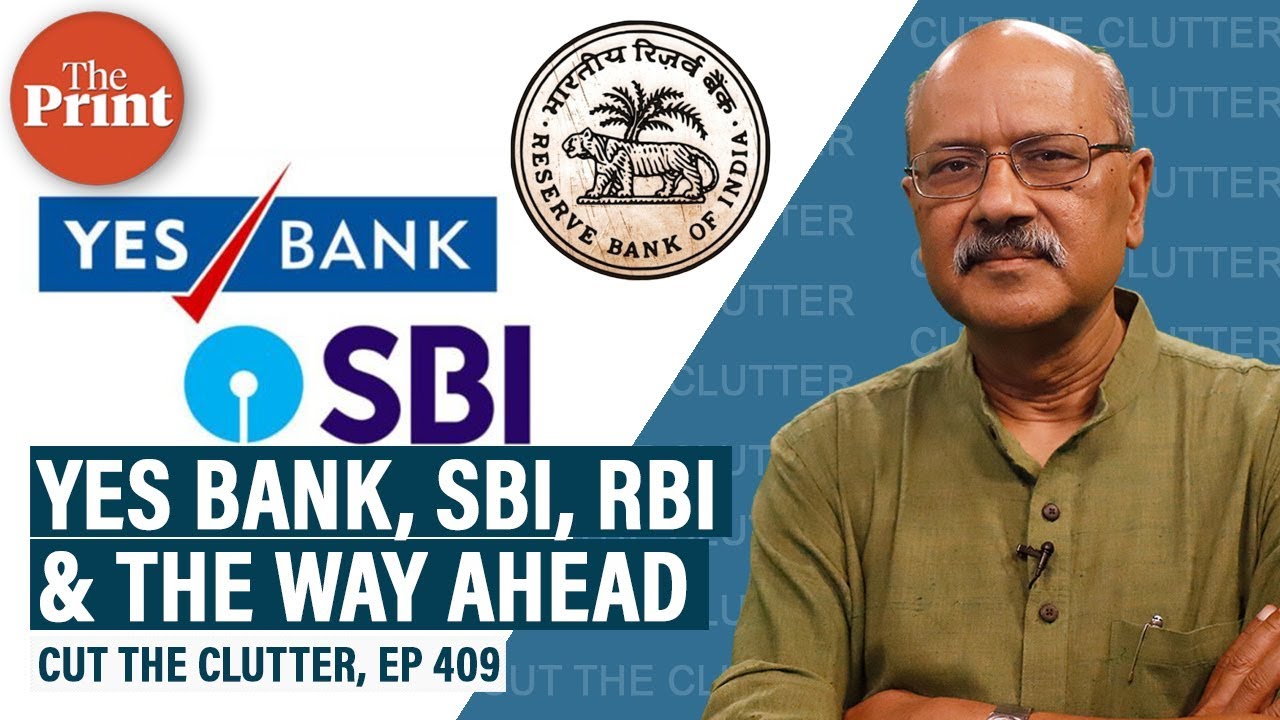 Rana Kapoor, Yes Bank collapse, rescue & prospects: we explain the story in 5 Ws & 1 H