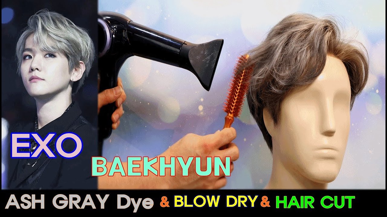 EXO BAEKHYUN  ASH GRAY BLEACH & HAIR CUT & BLOW DRY