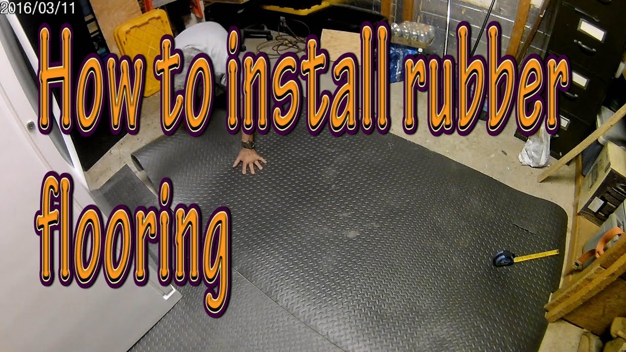 How to install rubber flooring
