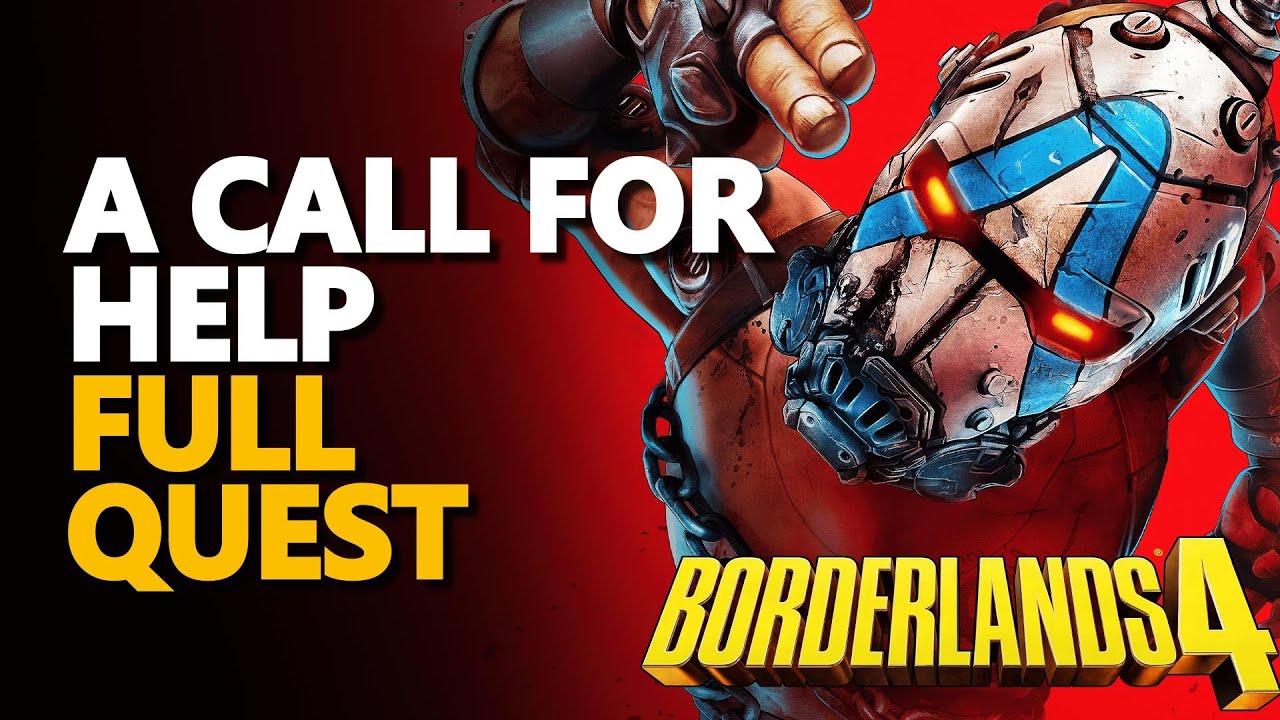 A Call for Help FULL QUEST Borderlands 4