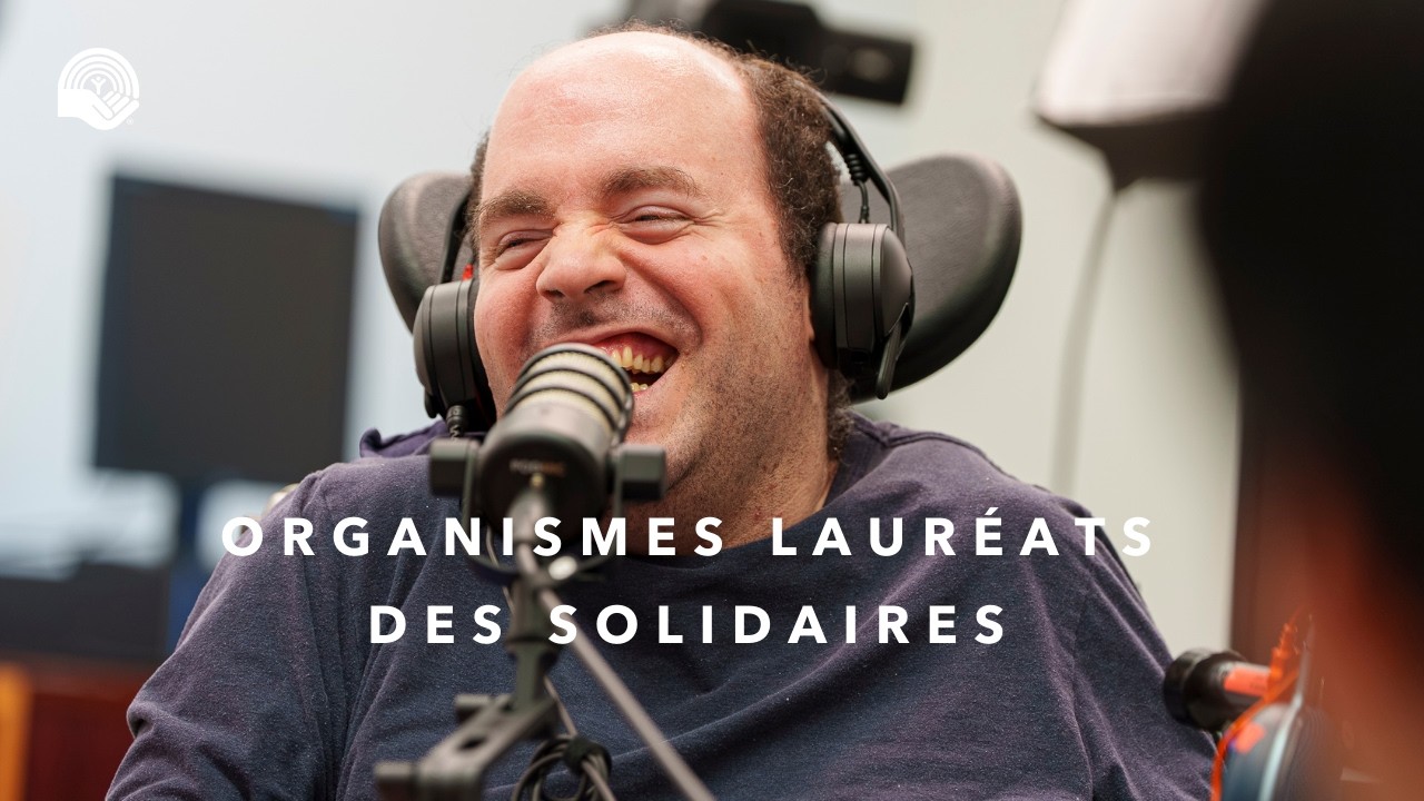 Organismes lauréats Solidaires 2026 | Solidaires 2026 award-winning agencies