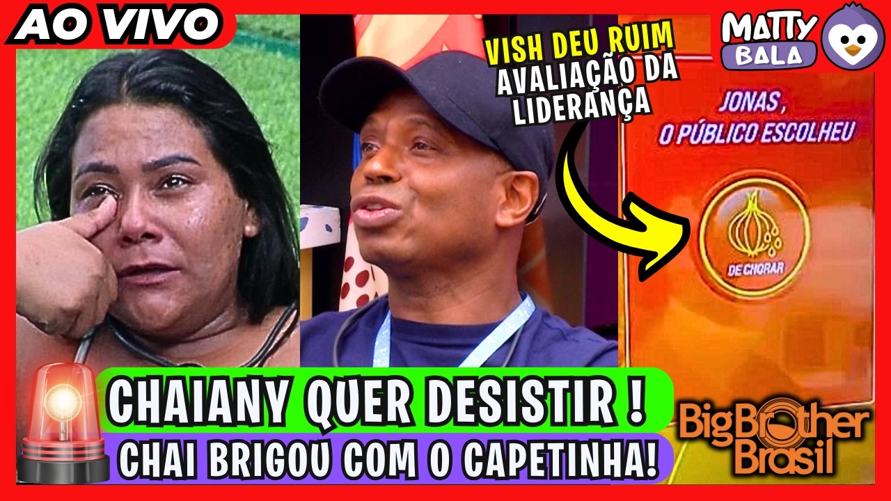 🔴DEU TRETA: CHAIANY BRIGA com o CAPETINHA / JONAS descobre AVALIAÇÃO do PÚBLICO / BBB 26 #bbb #BBB26