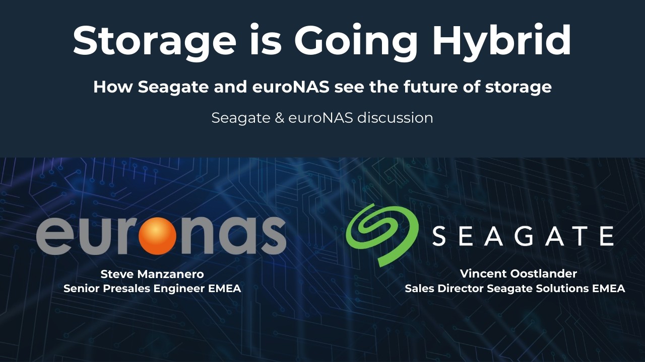 How Seagate and euroNAS shape the future of storage