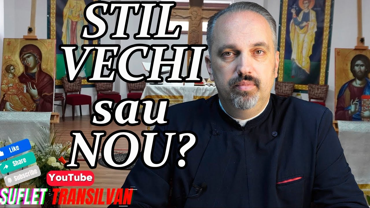 STIL VECHI și NOU. CRĂCIUNUL: în Decembrie sau Ianuarie? De ce? - Pr. Costin Butnar din Brașov