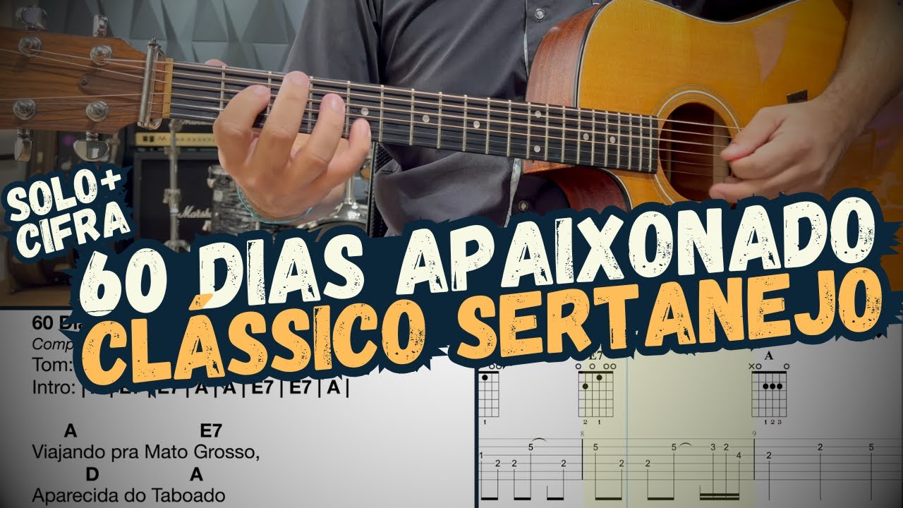 60 Dias Apaixonado – Maurício & Eduardo | Violão - Cifra