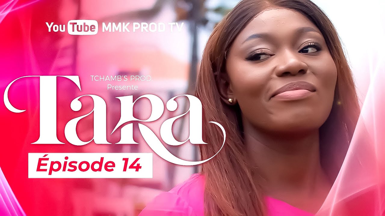 TARA - EPISODE 14 ( Série Africaine )  MON BLANC