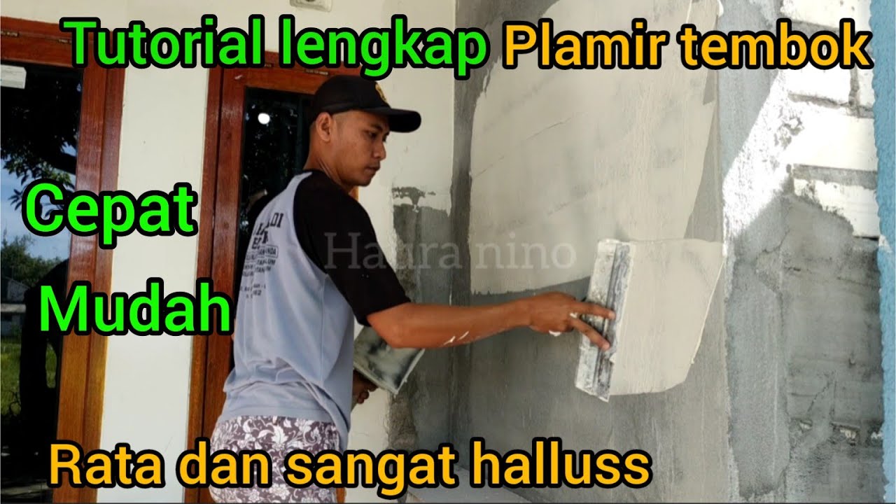 Tutorial lengkap plamir tembok cepat,mudah rata dan sangat halus @hauranino