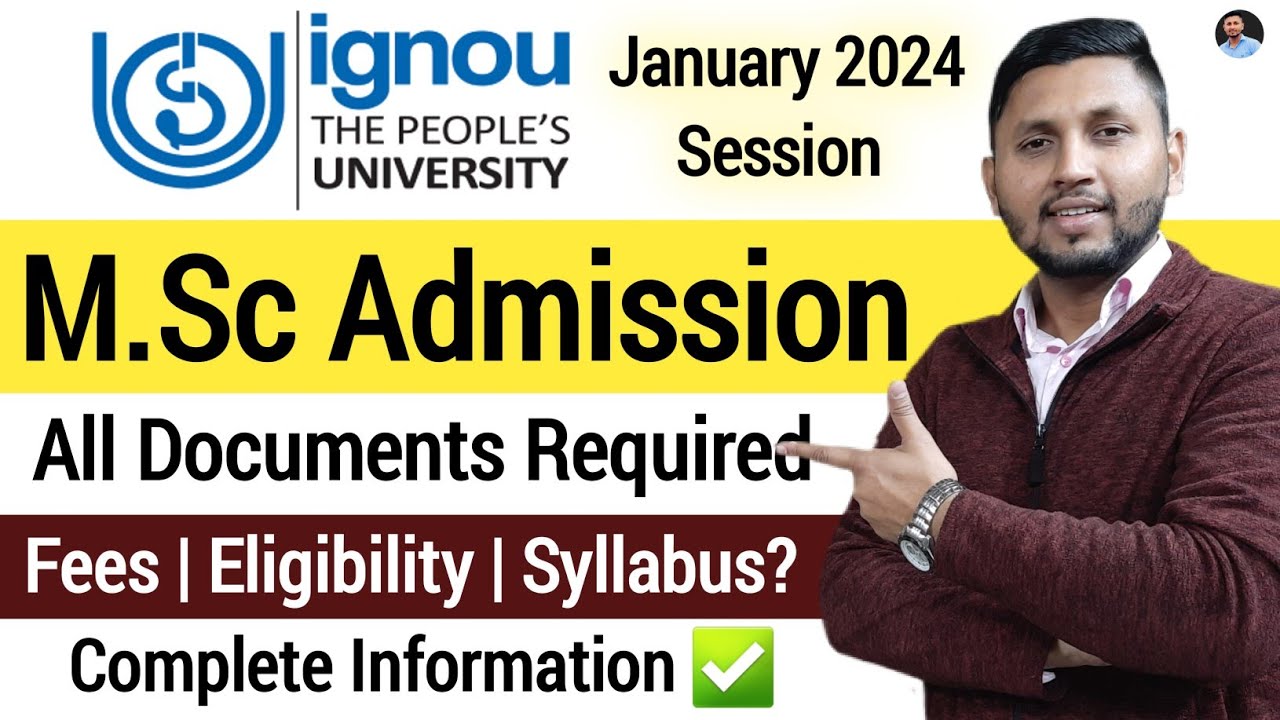 Ignou M.Sc Admission 2024 |  IGNOU January 2024 Admission | Ignou Admission 2024 | Ignou M.Sc 2024