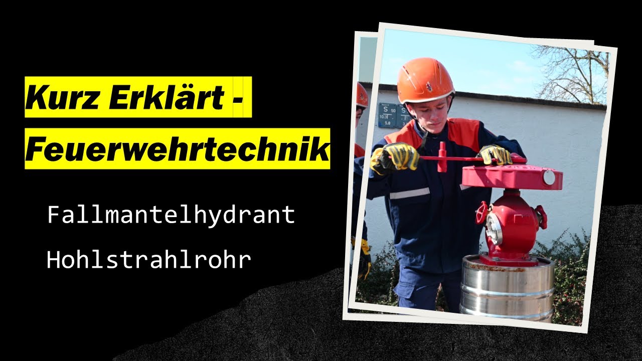 Fallmantelhydrant und Hohlstrahlrohr  