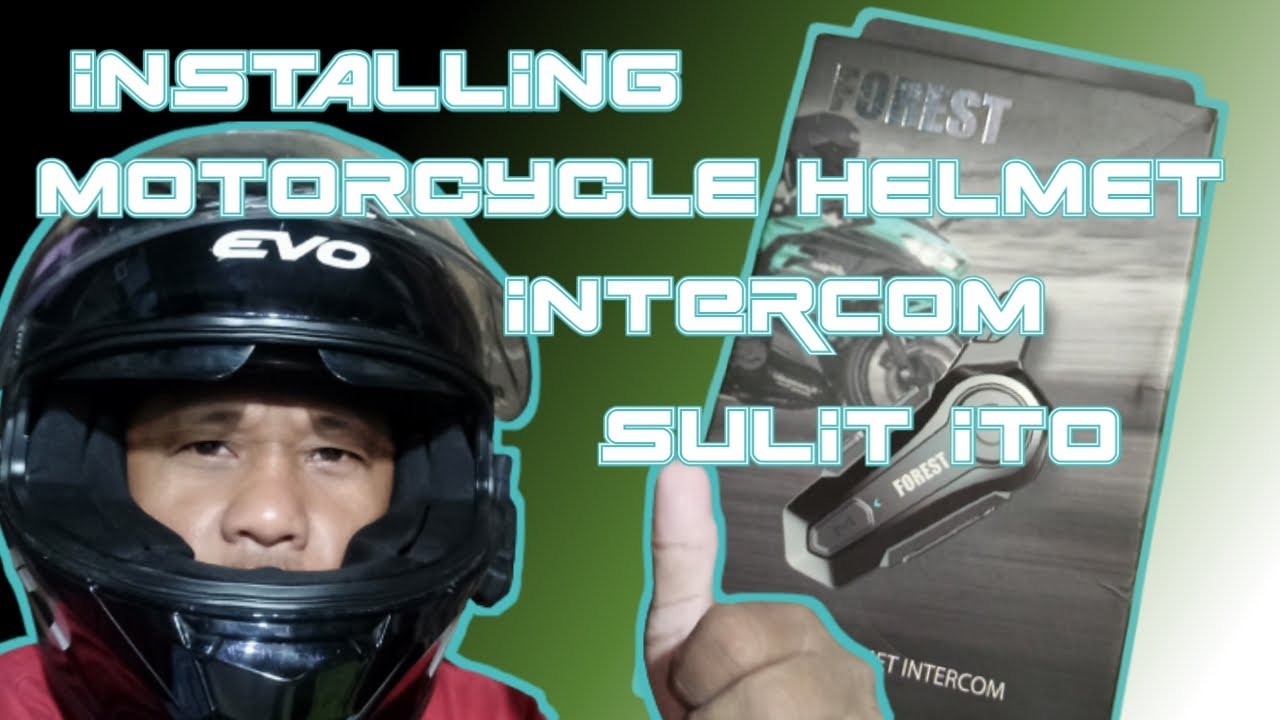INSTALLING FOREST MOTORCYCLE HELMET INTERCOM FOR MOTOVLOGGING BUDGET FRIENDLY