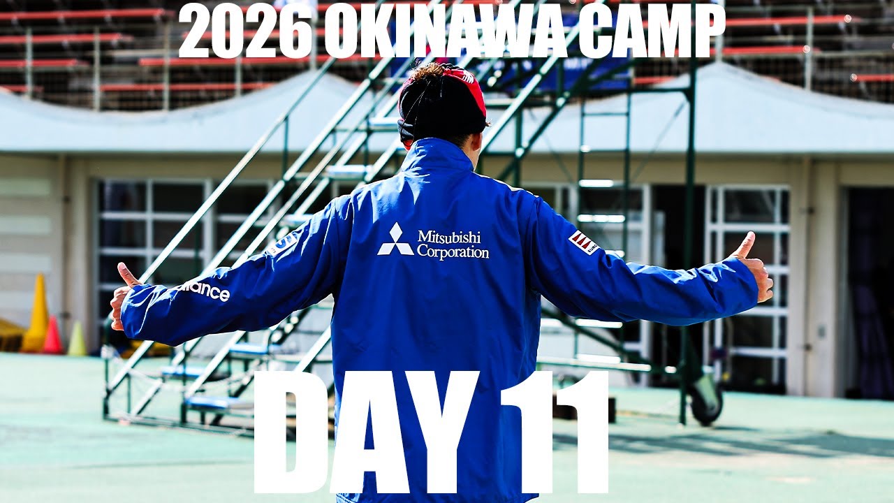 【沖縄キャンプものこりわずか!!】2026 OKINAWA CAMP DAY11