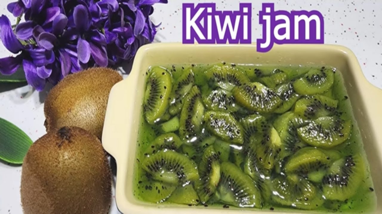 Simple recipe for homemade kiwi jam