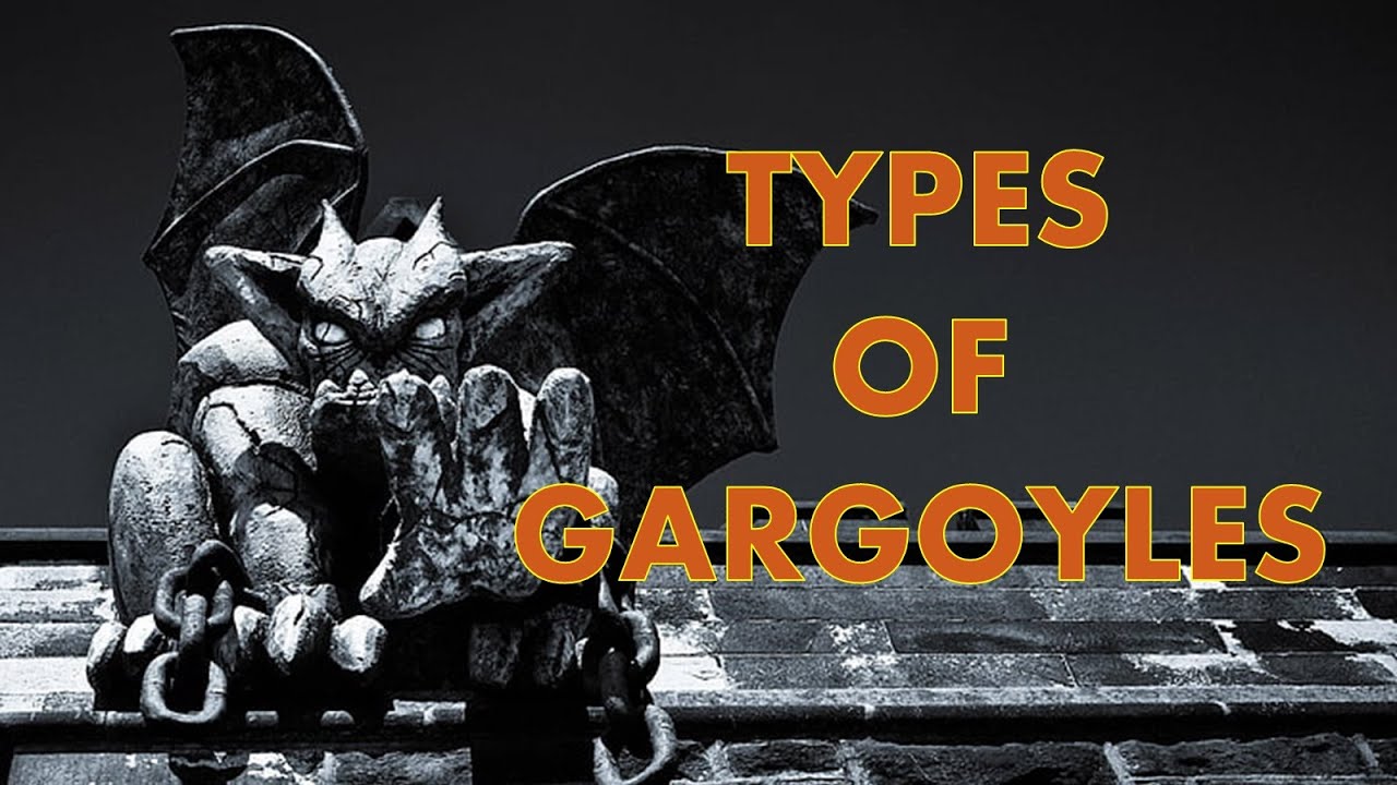 Types of Gargoyles
