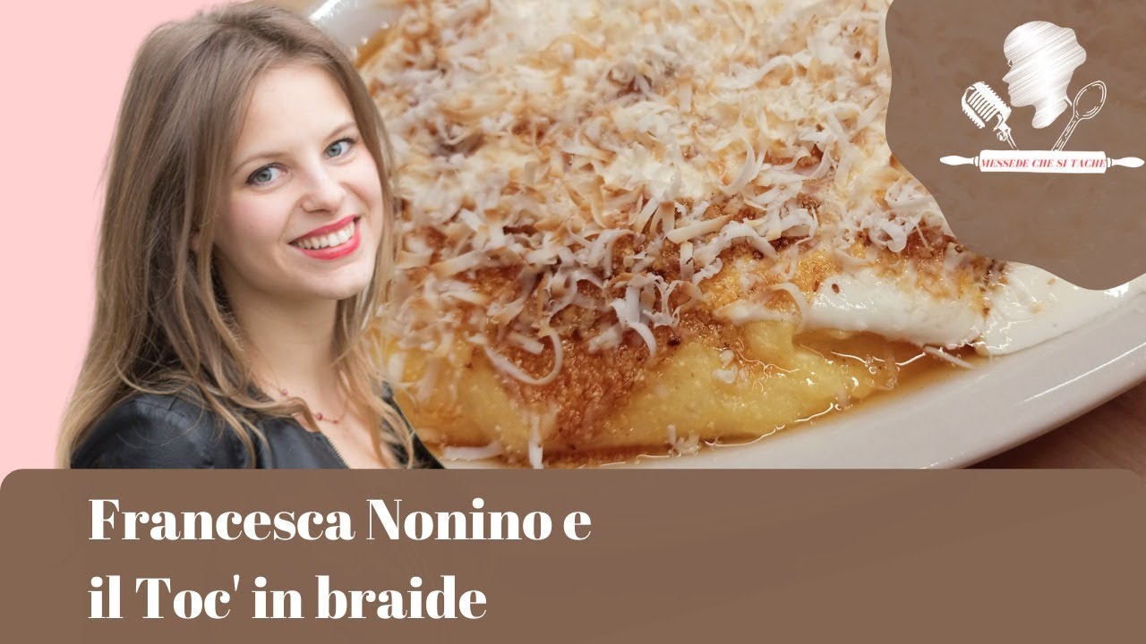 Messede che si tache Francesca Nonino e il Toc' in braide 27 novembre 2021