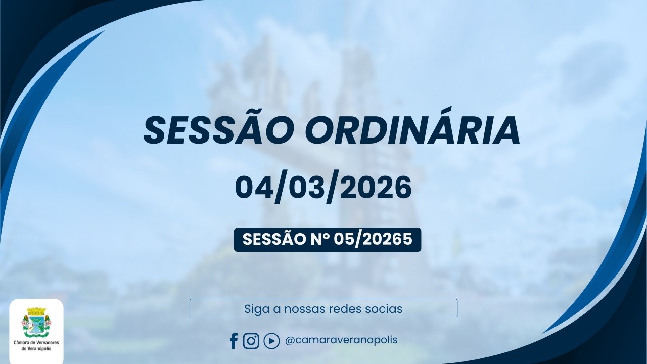 Sessão dia 04 de Março de 2026