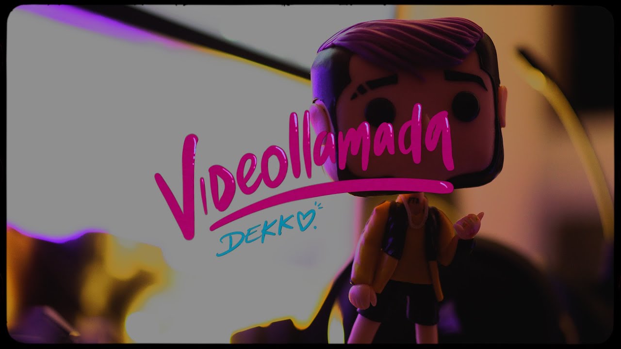 DEKKO - Videollamada (Concept video)