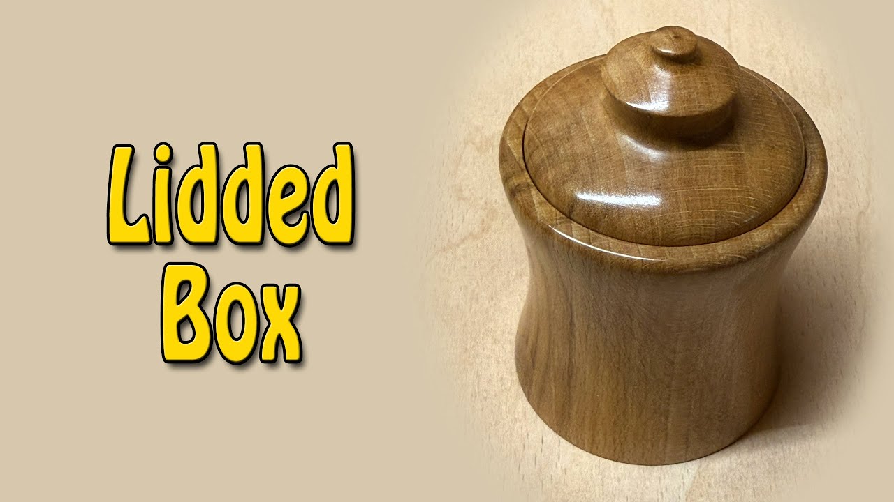 Lidded Box - Episode 353