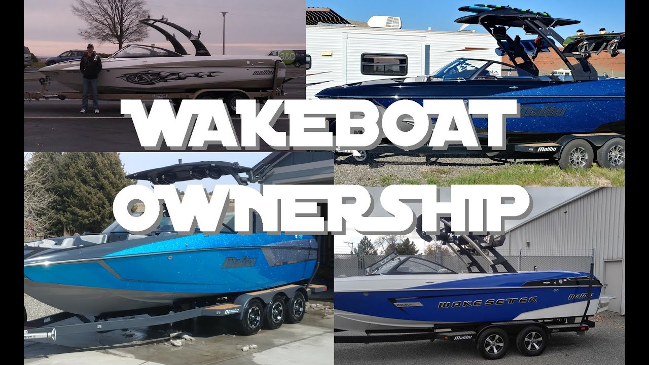 MY EXPERIENCE - Wakeboat Ownership, Episode 1