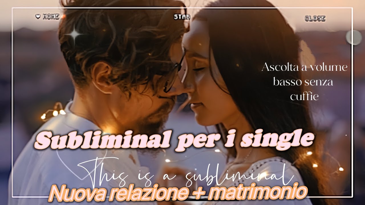 Subliminal silenzioso per i single: manifestare una nuova relazione + matrimonio