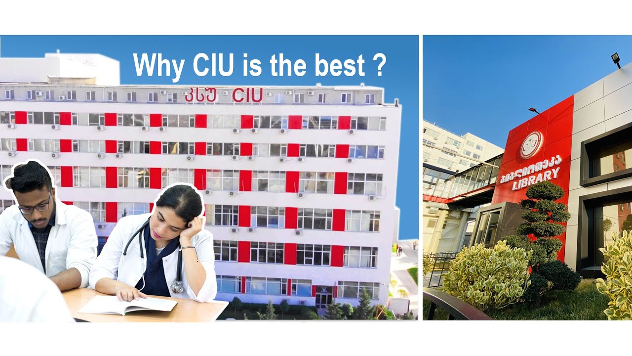 Why CIU is Top MBBS/MD University? Overview of Caucasus International University