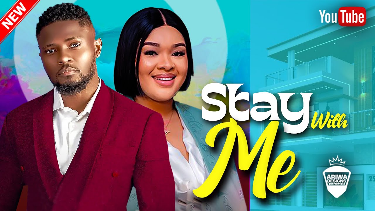 STAY WITH ME TILL THE END - MAURICE SAM & DORIS IFEKA | 2023 LATEST NIGERIAN AFRICAN MOVIE