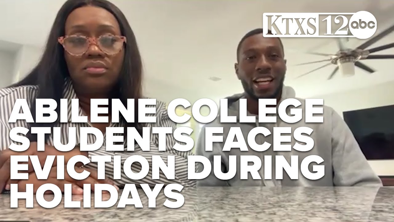 College students in Abilene blindsided by eviction notices amid holiday season