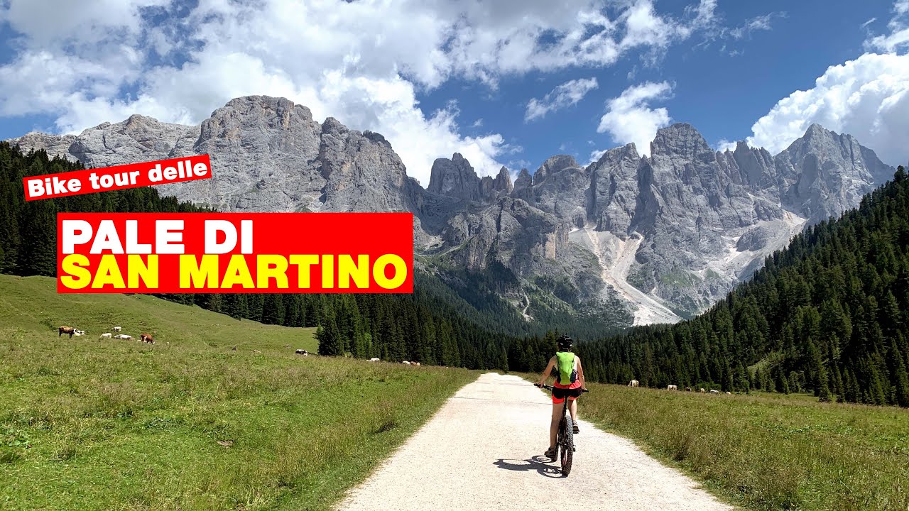 PALE DI SAN MARTINO di Castrozza in BICI