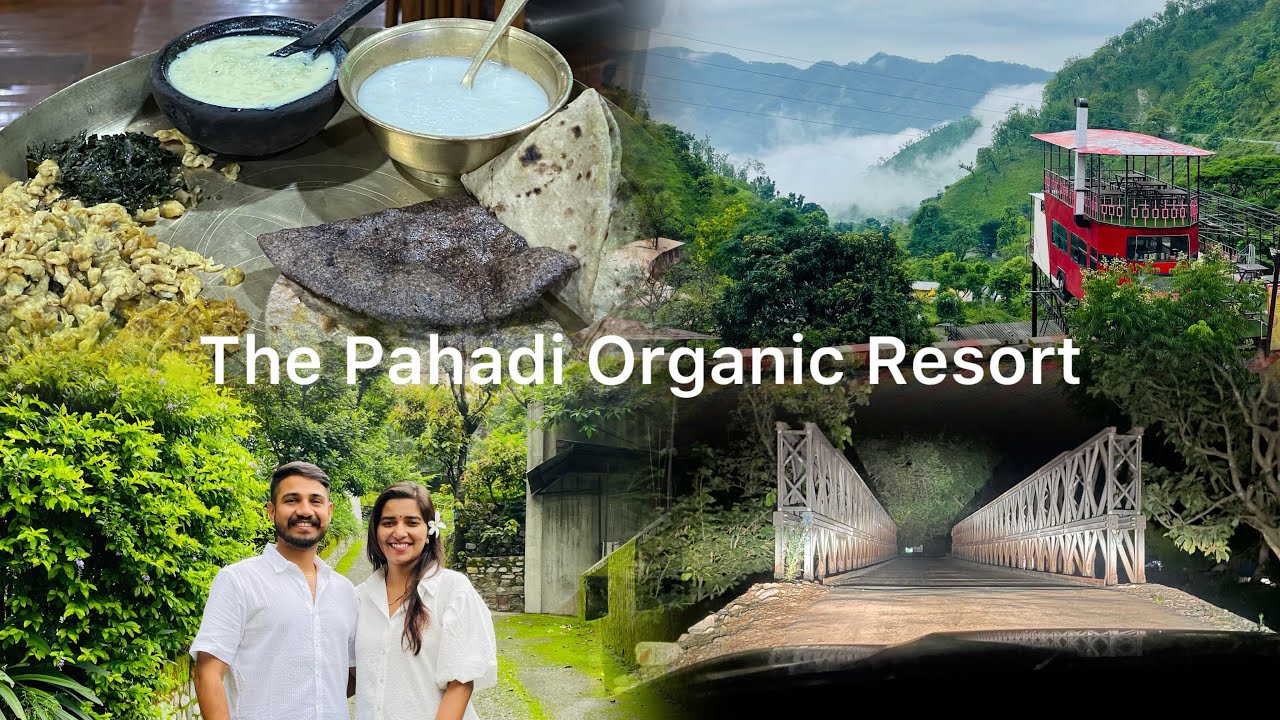 The Pahadi Organic | Trip to Heaven | Part 1 | Pahado Me Heaven | Uttarakhand