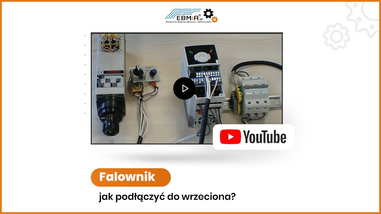 Falownik - jak podłączyć do wrzeciona?