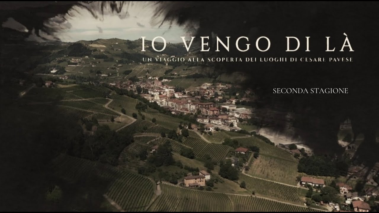 Io vengo di là #11 | Serralunga di Crea e Cesare Pavese - prima parte