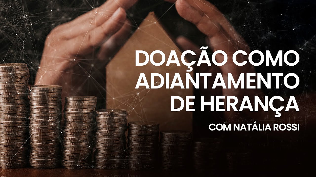 Doação como adiantamento de herança