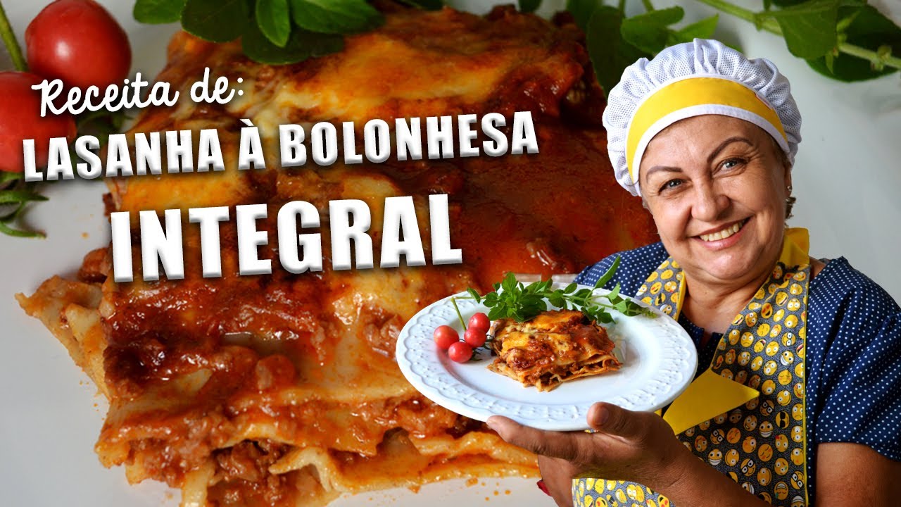 LASANHA À BOLONHESA INTEGRAL! Dica imperdível para deixar a lasanha macia e deliciosa / Célia Abreu