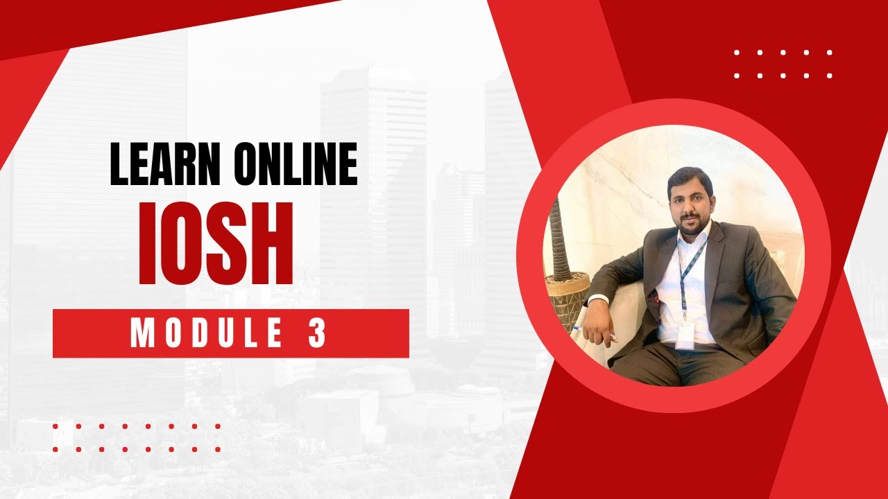 Learn IOSH Online Lecture Module 3 | Hierarchy of Risk Control | Global Technical Institute