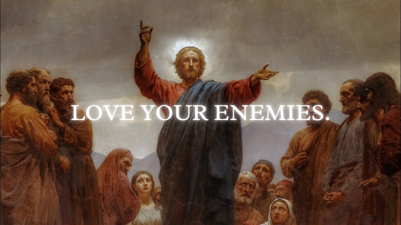 &ldquo;Love Your Enemies&rdquo; | Matthew 5