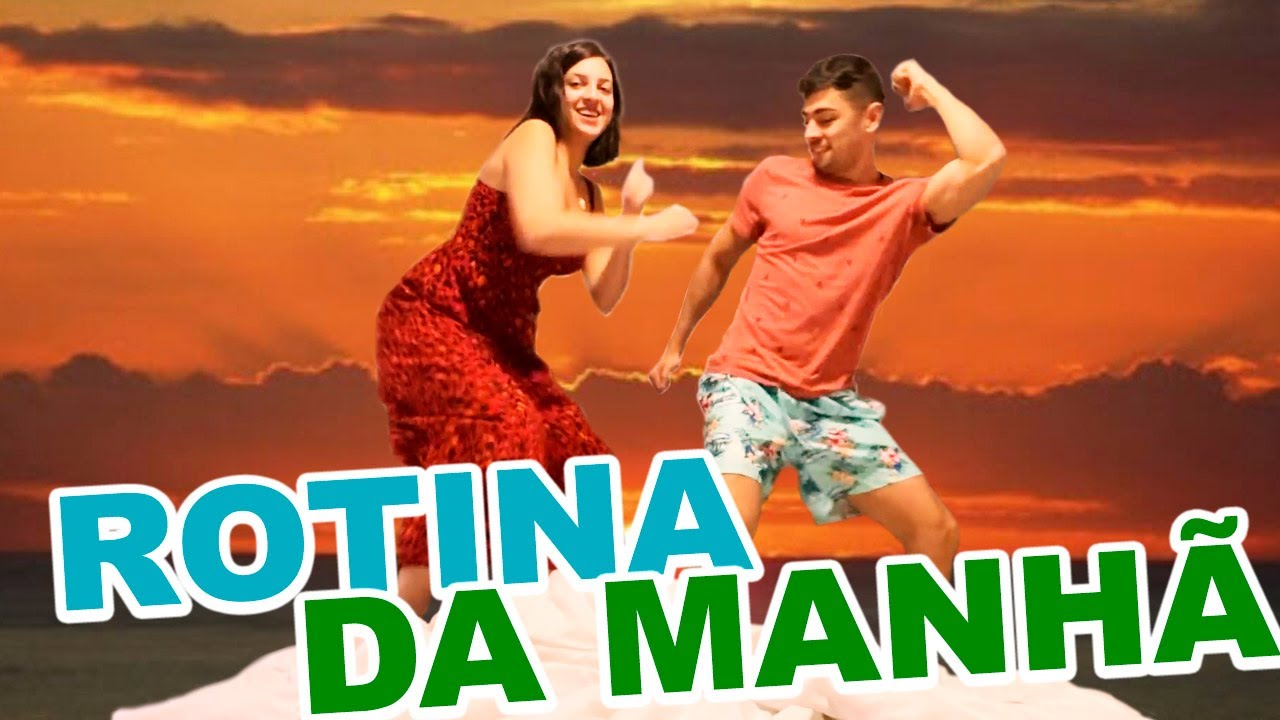 NOSSA ROTINA DA MANHÃ DE CASAL