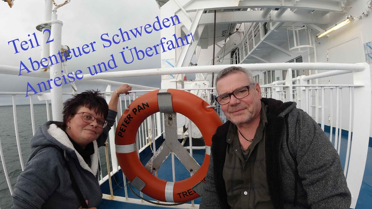 Fähre TT Line Rostock nach Trelleborg Teil 2. Drei Wochen durch Schweden bis über den Polarkreis