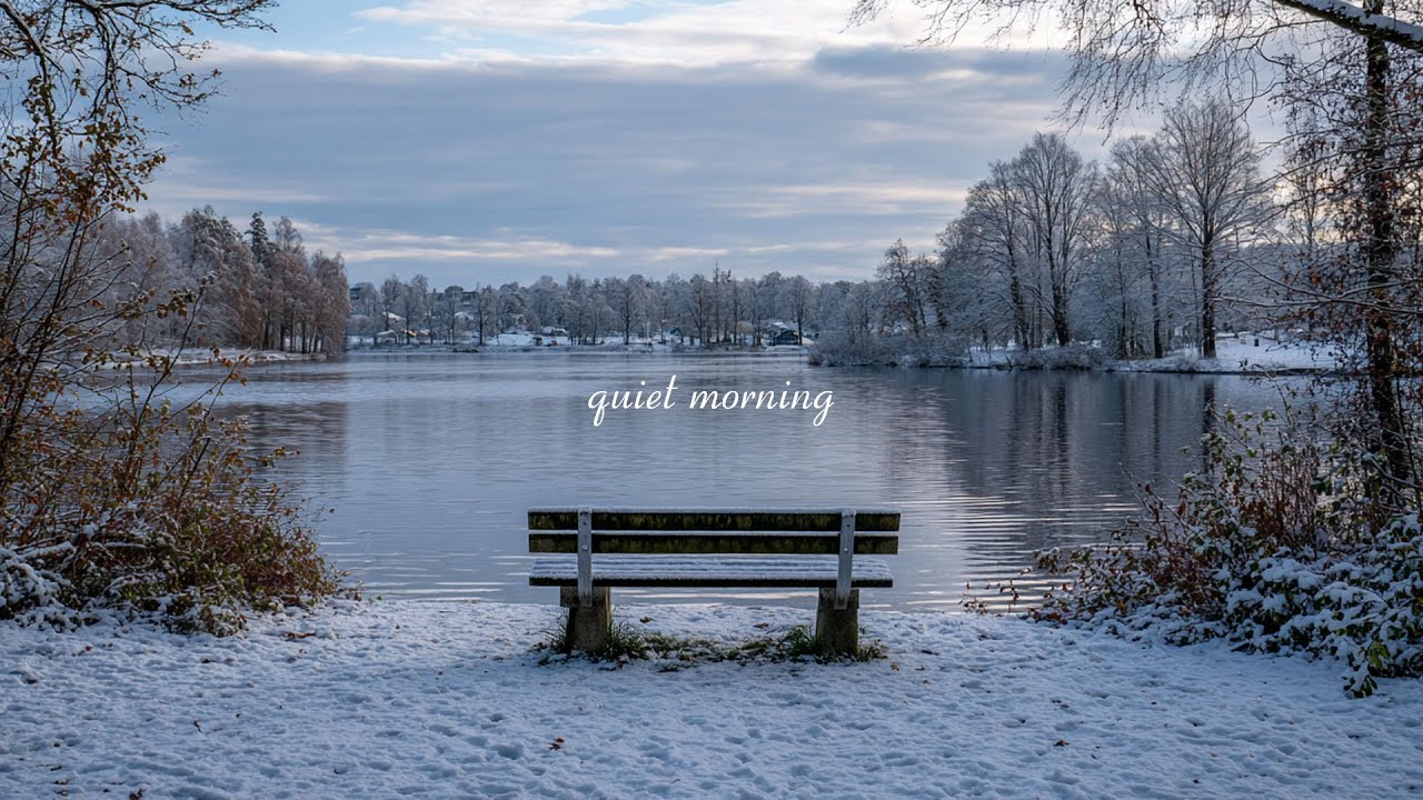 a playlist for a quiet morning ❄️ (winter version)